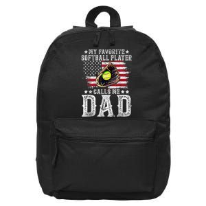 Softball Dad My Favorite Softball Player Calls Me Dad Gift 16 in Basic Backpack