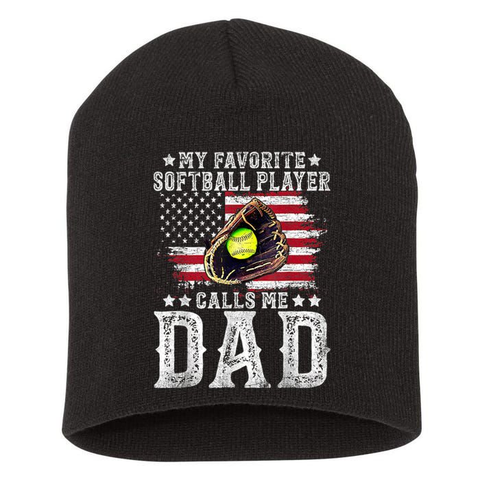 Softball Dad My Favorite Softball Player Calls Me Dad Gift Short Acrylic Beanie