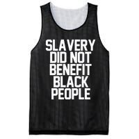 Slavery Did Not Benefit Black People Mesh Reversible Basketball Jersey Tank