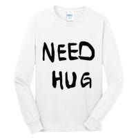 Stefon Diggs Need Hug Tall Long Sleeve T-Shirt