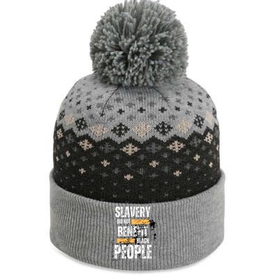 Slavery Did Not Benefit Black People The Baniff Cuffed Pom Beanie