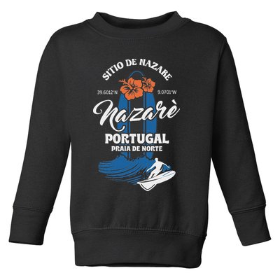 Sitio De Nazare Portugal Beach Surfing Souvenir Surfer Toddler Sweatshirt