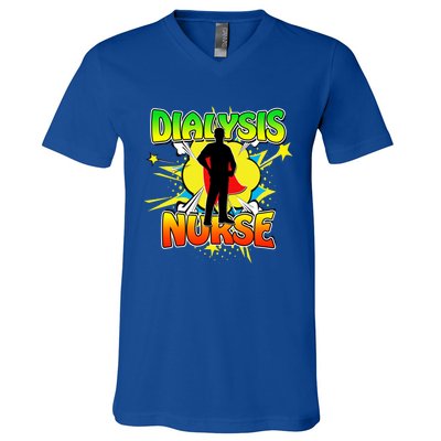 Superhero Dialysis Nurse Some Superheroes Wear Scrubs Cute Gift V-Neck T-Shirt