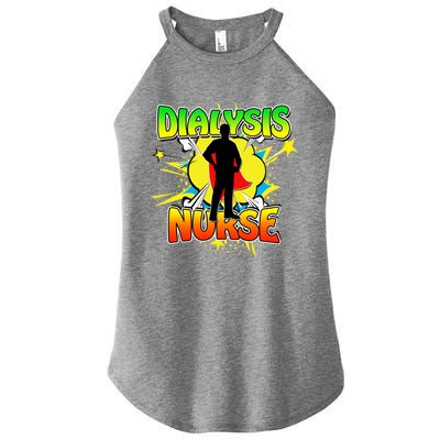 Superhero Dialysis Nurse Some Superheroes Wear Scrubs Cute Gift Women’s Perfect Tri Rocker Tank