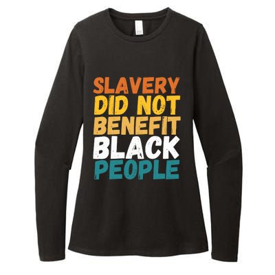 Slavery Did Not Benefit Black People Womens CVC Long Sleeve Shirt