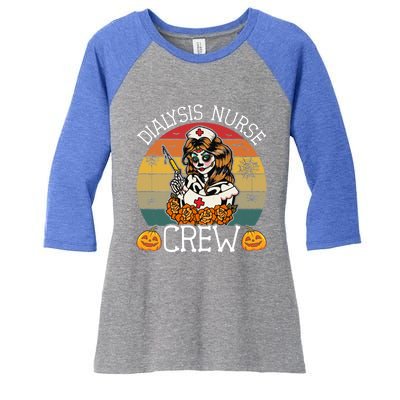 Skeleton Dialysis Nurse Crew Funny Vintage Halloween Nurses Cute Gift Women's Tri-Blend 3/4-Sleeve Raglan Shirt