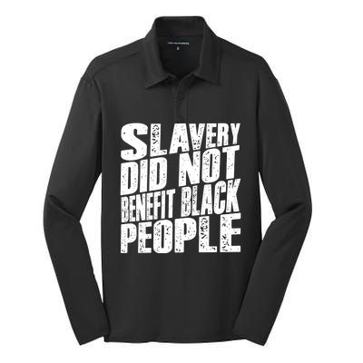 Slavery Did Not Benefit Black People Silk Touch Performance Long Sleeve Polo