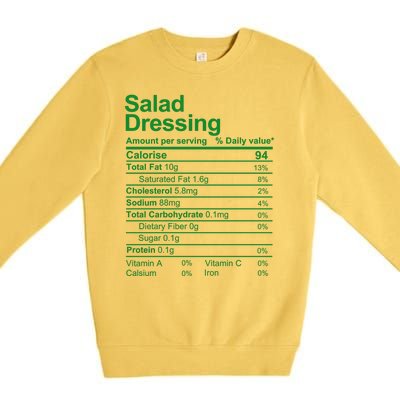 Salad Dressing Nutrition Facts Label Premium Crewneck Sweatshirt