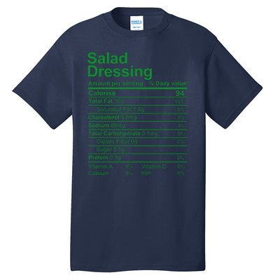 Salad Dressing Nutrition Facts Label Tall T-Shirt