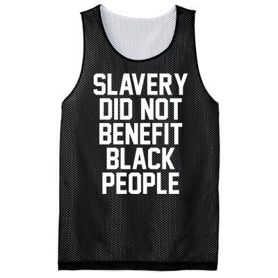 Slavery Did Not Benefit Black People Mesh Reversible Basketball Jersey Tank