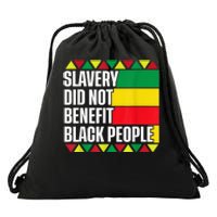 Slavery Did Not Benefit Black People Drawstring Bag