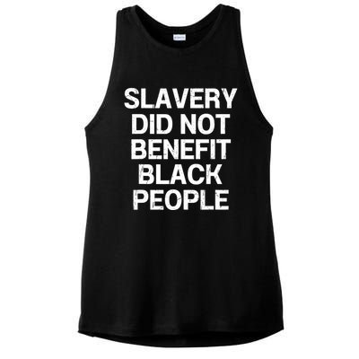 Slavery Did Not Benefit Black People Ladies PosiCharge Tri-Blend Wicking Tank