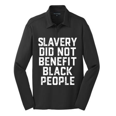 Slavery Did Not Benefit Black People Silk Touch Performance Long Sleeve Polo