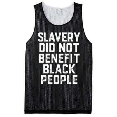 Slavery Did Not Benefit Black People Mesh Reversible Basketball Jersey Tank