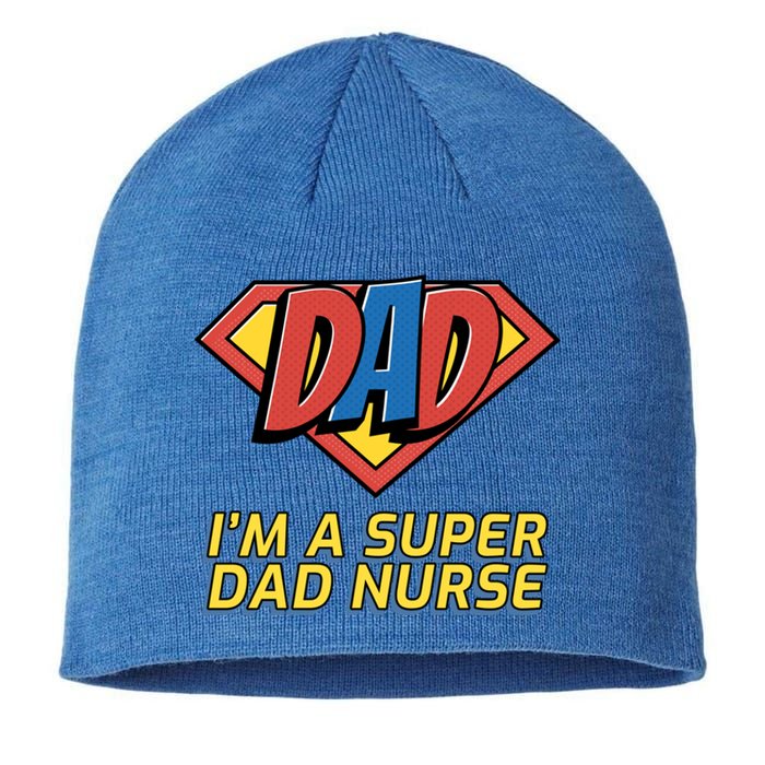 Super Dad Nurse Gift Sustainable Beanie