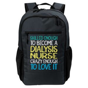 Skilled Dialysis Nurse Gift Daily Commute Backpack