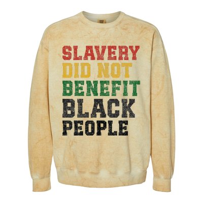 Slavery Did Not Benefit Black People Colorblast Crewneck Sweatshirt