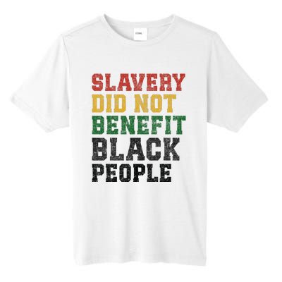 Slavery Did Not Benefit Black People Tall Fusion ChromaSoft Performance T-Shirt