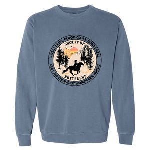 Sweat Dries Only The Strongest Women Ride Horse Garment-Dyed Sweatshirt