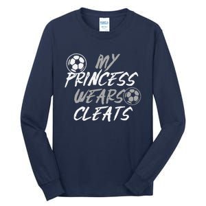 Soccer Daughter Outfit For A Soccer Dad Or Soccer Mom Tall Long Sleeve T-Shirt