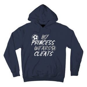 Soccer Daughter Outfit For A Soccer Dad Or Soccer Mom Tall Hoodie