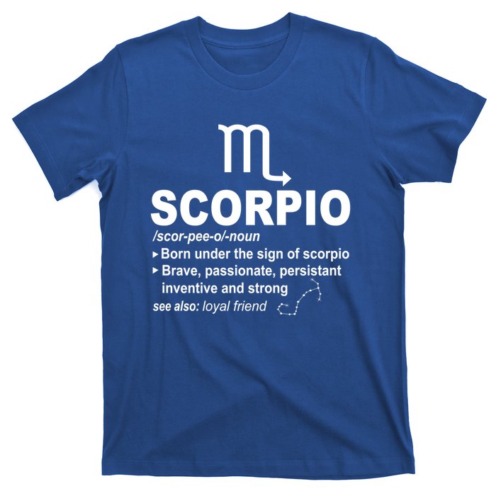 Scorpio Definition October November Scorpio Zodiac Sign Cool Gift T-Shirt