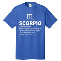 Scorpio Definition October November Scorpio Zodiac Sign Cool Gift Tall T-Shirt