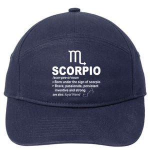 Scorpio Definition October November Scorpio Zodiac Sign Cool Gift 7-Panel Snapback Hat