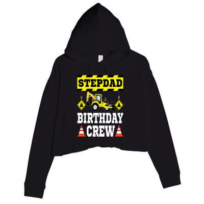 Step Dad Of the Birthday Crew Construction Family Matching Crop Fleece Hoodie