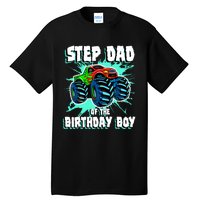 Step Dad Of The Birthday Boy Monster Truck Birthday Party Tall T-Shirt