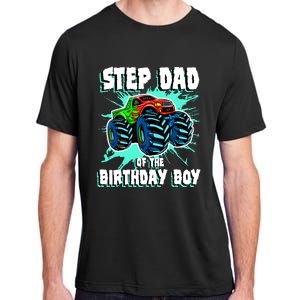 Step Dad Of The Birthday Boy Monster Truck Birthday Party Adult ChromaSoft Performance T-Shirt