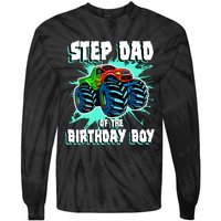 Step Dad Of The Birthday Boy Monster Truck Birthday Party Tie-Dye Long Sleeve Shirt