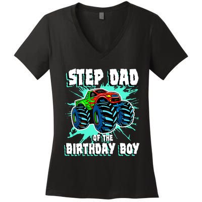 Step Dad Of The Birthday Boy Monster Truck Birthday Party Women's V-Neck T-Shirt