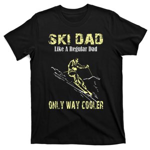 Ski Dad Print Skier Gift For Fathers Skiing Gift T-Shirt