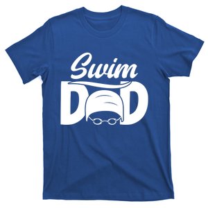 Swim Dad Proud Swimming Dad Of A Swimmer Dad Swim Father Gift T-Shirt