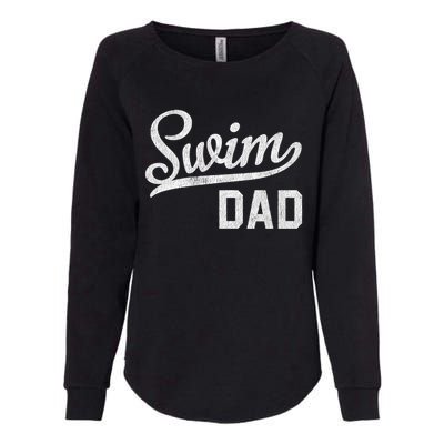 Swim Dad Proud Swimming Dad Gift Great Gift Womens California Wash Sweatshirt