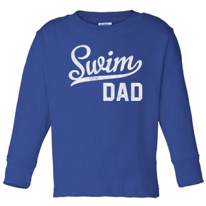 Swim Dad Proud Swimming Dad Gift Great Gift Toddler Long Sleeve Shirt