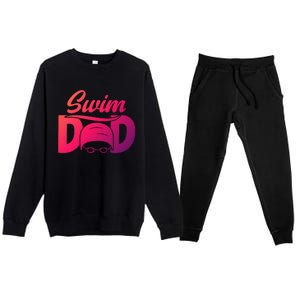 Swim Dad Proud Swimming Dad Of A Swimmer Dad Swim Father Gift Premium Crewneck Sweatsuit Set