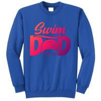 Swim Dad Proud Swimming Dad Of A Swimmer Dad Swim Father Gift Sweatshirt