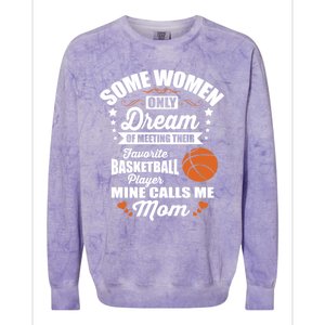 Some Dream Proud Basketball Mom Gift Colorblast Crewneck Sweatshirt