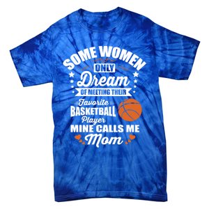 Some Dream Proud Basketball Mom Gift Tie-Dye T-Shirt