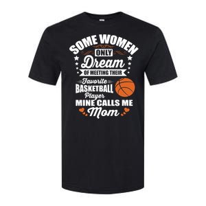 Some Dream Proud Basketball Mom Gift Softstyle CVC T-Shirt