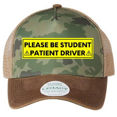 Student Driver Please Be Patient Funny Quote Legacy Tie Dye Trucker Hat