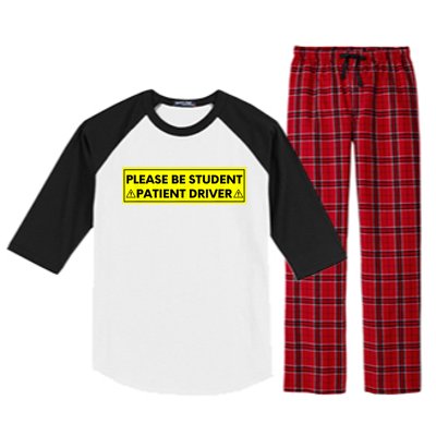 Student Driver Please Be Patient Funny Quote Raglan Sleeve Pajama Set