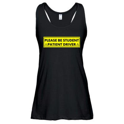 Student Driver Please Be Patient Funny Quote Ladies Essential Flowy Tank