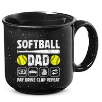 Softball Dad Pay Drive Clap Dad Of A Softball Player Father Cool Gift 15oz Campfire Ceramic Mug