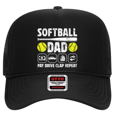 Softball Dad Pay Drive Clap Dad Of A Softball Player Father Cool Gift Trucker Hat