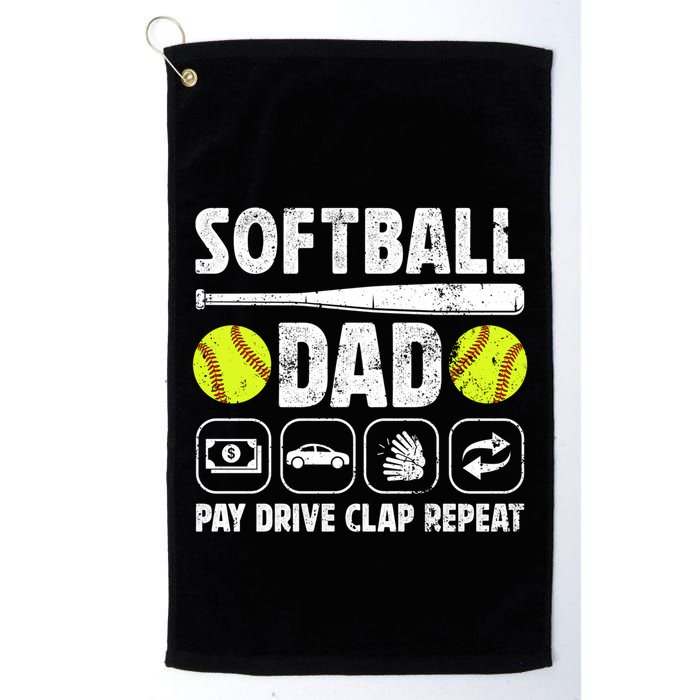 Softball Dad Pay Drive Clap Dad Of A Softball Player Father Cool Gift Golf Towel