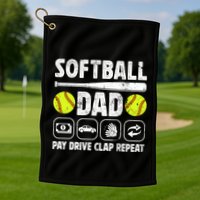 Softball Dad Pay Drive Clap Dad Of A Softball Player Father Cool Gift Golf Towel