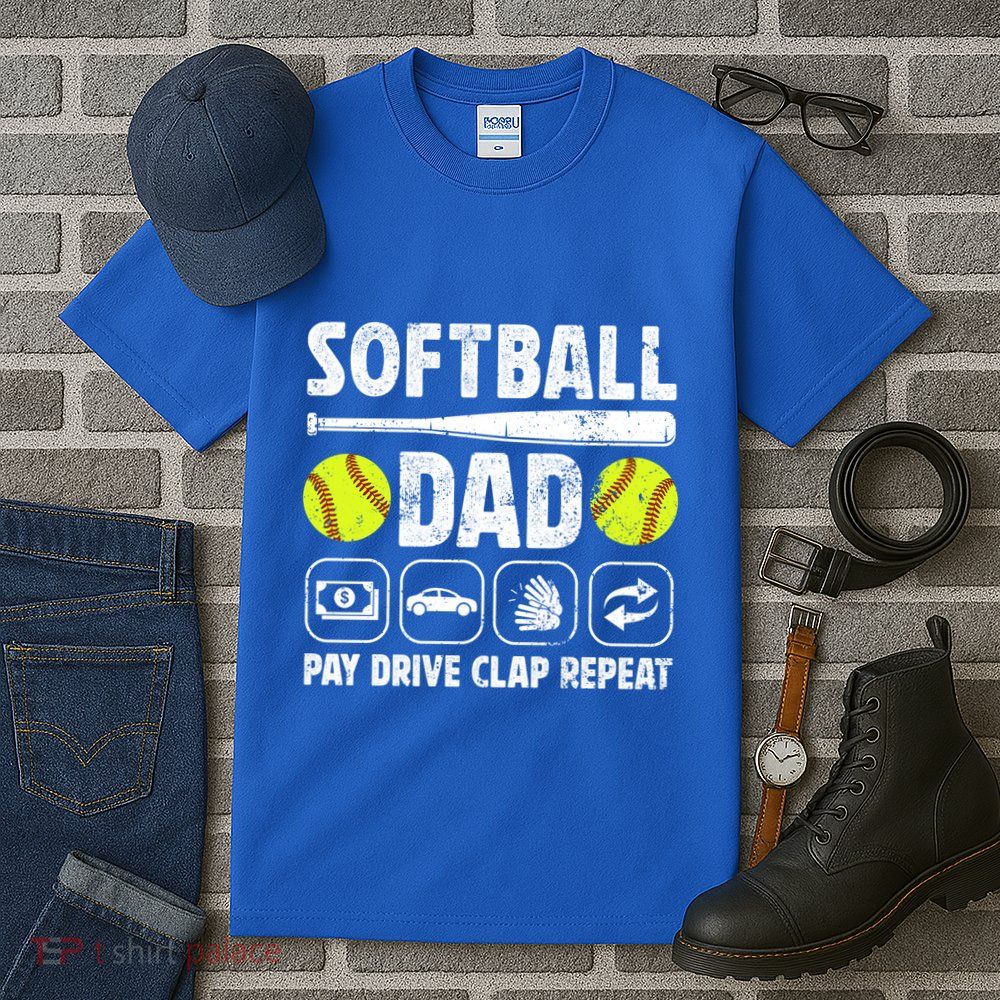 Softball Dad Pay Drive Clap Dad Of A Softball Player Father Cool Gift Tall T-Shirt